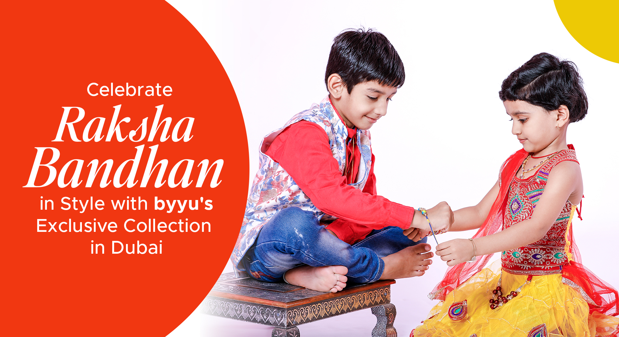 Celebrate Raksha Bandhan in Style with byyu's Exclusive Collection in Dubai
